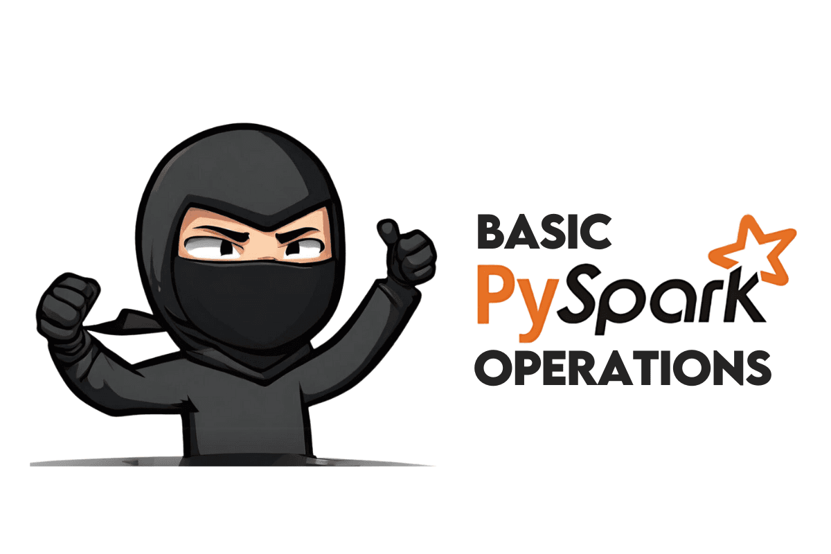 Basic PySpark Operations