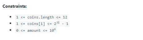 Contraints in LeetCode Coin Change Problem